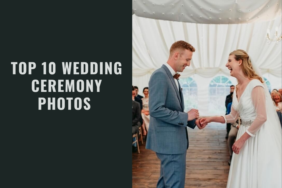 Top 10 Wedding Ceremony Photos